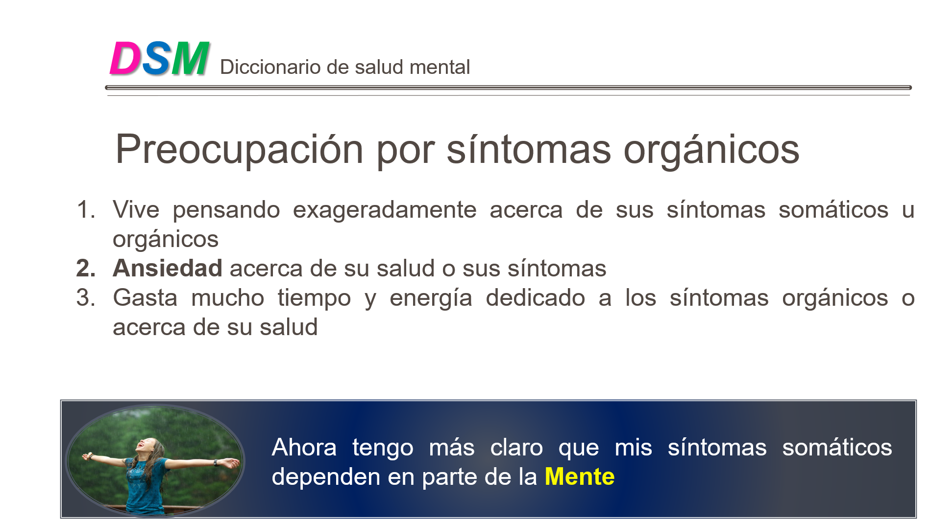 Preocupacion por sintomas organicos