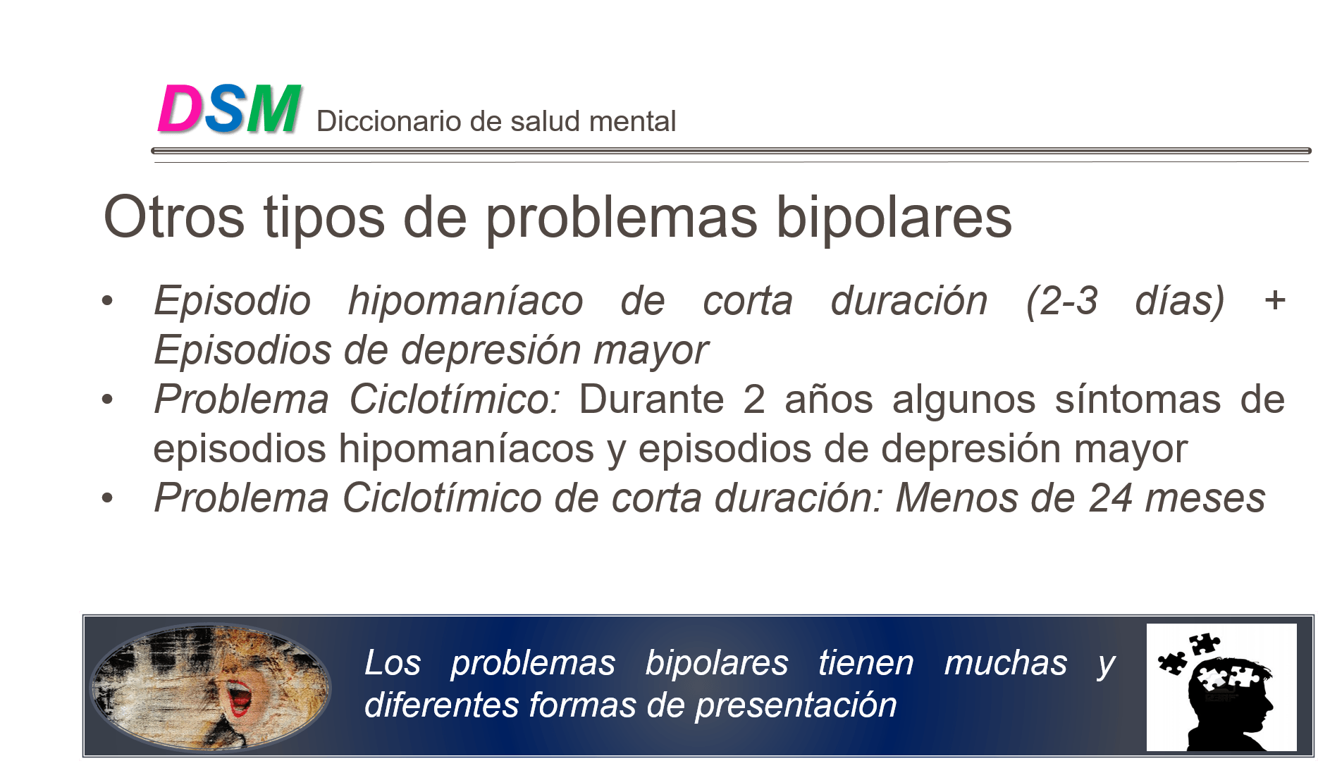 Bipolar lamina de otros tipos de problemas